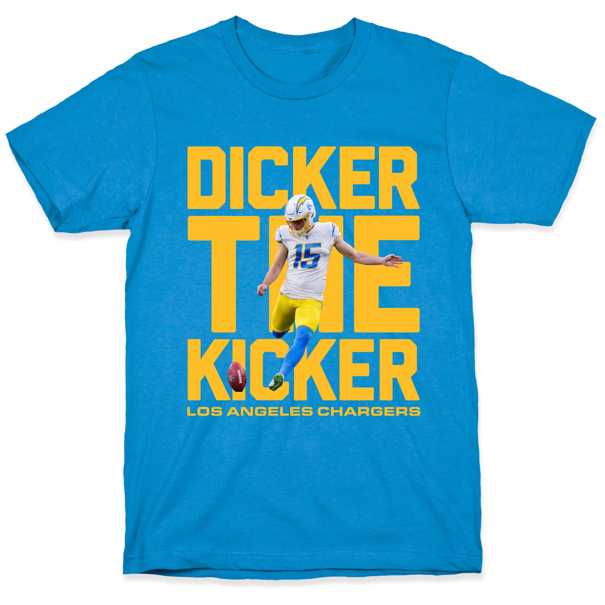 Dicker the Kicker T-Shirt